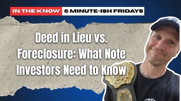 Deed in Lieu vs. Foreclosure: What Note Investors Need to Know