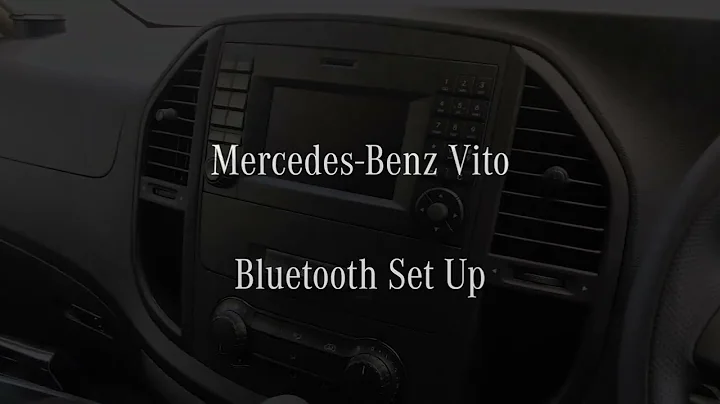 Pairing Bluetooth to a Mercedes-Benz Vito