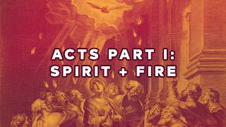 Acts 2: Pentacost