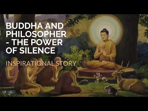 Buddha And Philosopher - The Power of Silence | INSPIRATIONAL, MOTIVATIONAL LIFE STORY