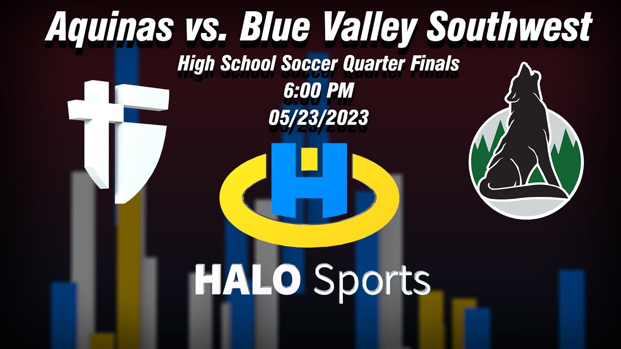 Aquinas vs. Blue Valley Southwest High School Soccer Quarterfinals