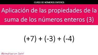 11.4. Calcular sumas y restas de enteros. Opuestos. Propiedades de la suma [Números enteros]