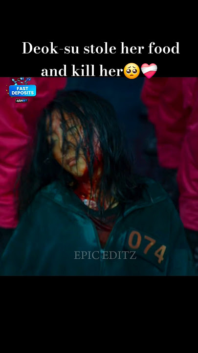 Deok-su stole her food and kill her🥺❤️‍🩹#shorts #ytshorts #kdrama #squidgame2 #squidgame