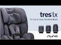 荷蘭nuna-TRES lx兒童安全汽座 product youtube thumbnail