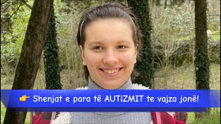 Si E Kuptuam Që Vajza Jonë Është Në Spektrin Autik Historia E Jonës