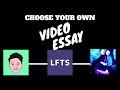 Choose Your Own Video Essay!