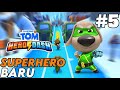 Superhero Baru Rekor Pun Harus Baru - Talking Tom Hero Dash Indonesia - Part 5