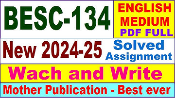 BESC 134 solved assignment 2024-25 in English || besc 134 solved assignment 2025 || besc134 2024-25