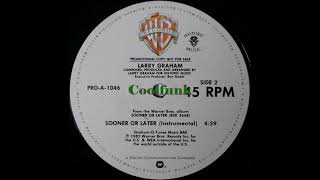Larry Graham - Sooner Or Later (12&quot; Instrumental 1982)