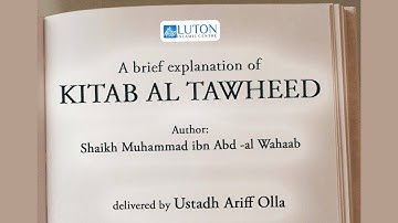 Kitaab At-Tawheed - Lesson 1 - Ustadh Ariff Olla - Sat 5th Apr 2025.