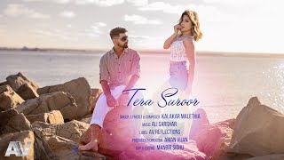 Tera Suroor | Kalakar Malethia | Ft. Anjali KC | AV Reflections | NEW PUNJABI SONG 2024