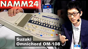 NAMM 2024 - Suzuki - Omnichord OM-108