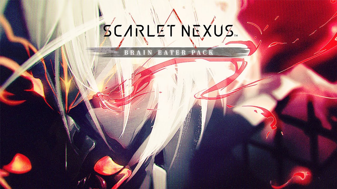 Scarlet Nexus - DLC Pack 3 & Free Update 1.07 Available Now