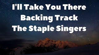 Miniatura de "I'll Take You There - Backing Track - The Staple Singers"