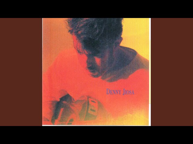 DENNY JIOSA - ALL MY LOVE