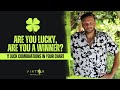 Are you Lucky, are you a Winner? 11 Luck Combinations in you natal chart