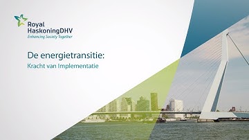 Versnellen van de energietransitie door opschaling te realiseren | Royal HaskoningDHV