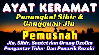 ‼️AYAT RUQYAH KERAMAT‼️ Penawar Sihir dan Gangguan Jin🔥Penghancur Jin, Sihir dan Santet🔥