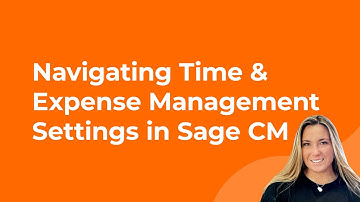 Navigating Time & Expense Management Settings in Sage Construction Management