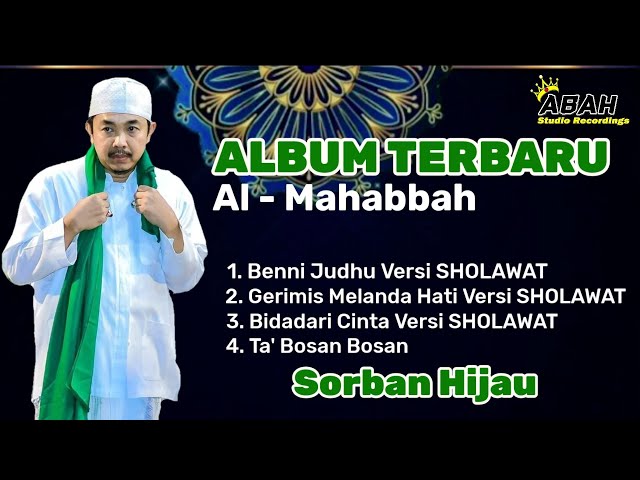 Full album terbaru al - mahabbah | Pondok Pesantren Wali Songo | Mimbaan - Situbondo class=