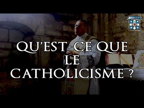 Vidéo: Qu'est-ce Que Le Catholicisme