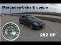 Mercedes-benz E350CGI  292hp 0-255km/h acceleration + REVIEW!