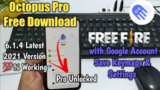 Octopus Pro Free Download  - Play Free Fire ⌨️🖱️& Google Login - All Problems Solved - Save Keymaps screenshot 2
