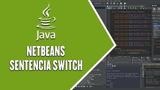 Java Netbeans - Sentencia Switch en Java