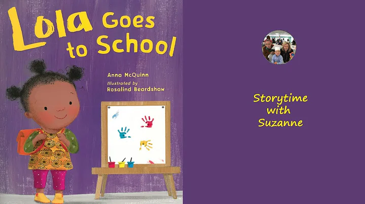 Lola Goes To School by Anna McQuinn Illustrated by...