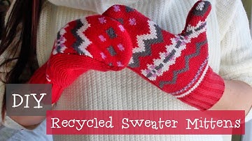 DIY | Recycled/Old Sweater Mittens