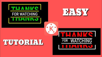THANK YOU FOR WATCHING TUTORIAL USING KINEMASTER || PAANO GUMAWA NANG INTRO