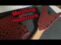 STANGER ML DIY pt3...Matching Headstock with Body