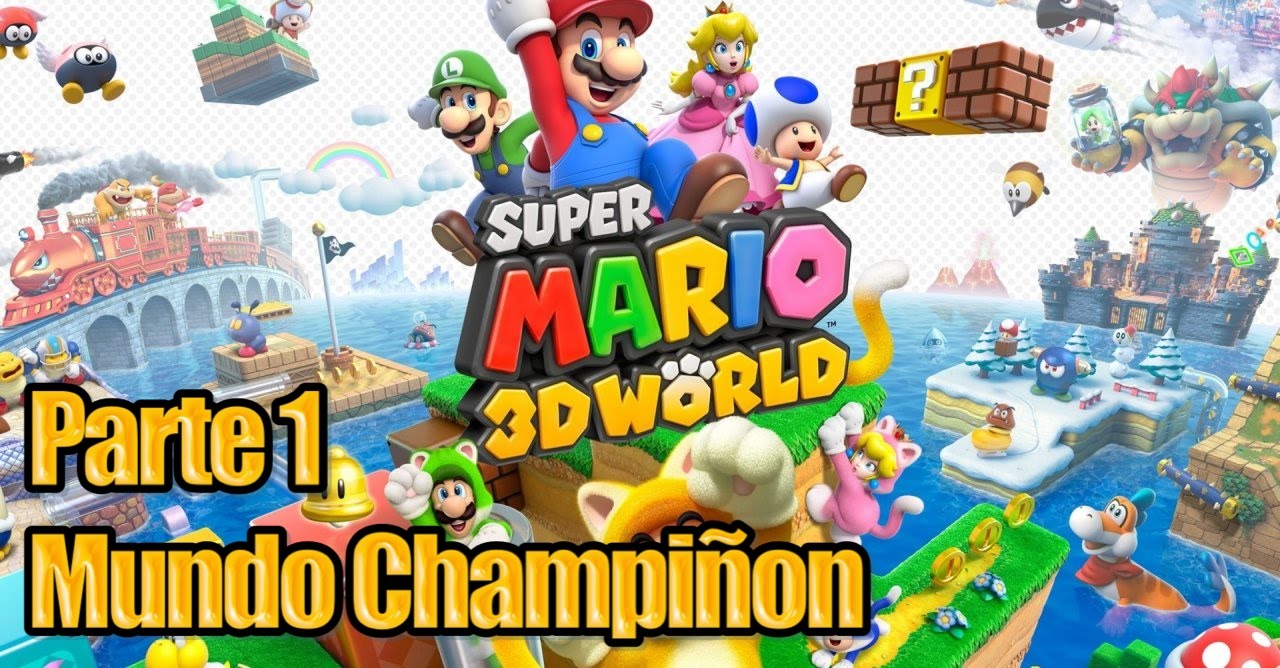 Super Mario 3D World Parte 1 Mundo Champiñon Español YouTube Super Mario 3D World Parte 1 Mundo Champiñon Español YouTube