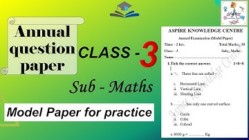 Class 3 Maths annual exam paper | Maths quiz CBSE/ICSE | Grade 3 Maths question paper #v39