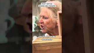 Post Office Karen Meltdown