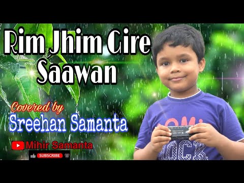 Rim Jhim Gire Saawan  Instrumental  Harmonica Cover By Sreehan Samanta