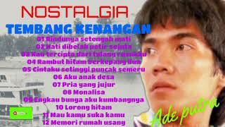 Ade Putra, Full  lagu 80an 90an   Nostalgia tembang kenangan top  sepanjang masa mp3