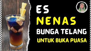Resep Rahasia! Es Nenas Bunga Telang yang bikin Kenyang, Sehat, dan Langsing