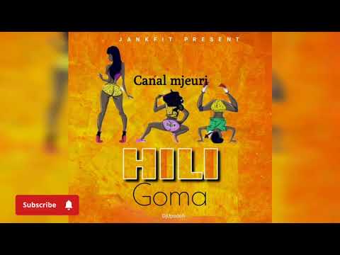 Canal Mjeuri HILI GOMA