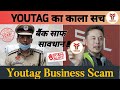 You tag business plan 2024  scam alert     youtag kya hai  youtag review hindi youtag