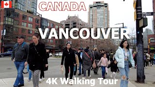 Street Life in Vancouver Canada. City Walk Tour on Mar 30 2024. Vancouver Yaletown