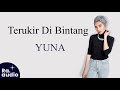 TERUKIR DI BINTANG OLEH YUNA LIRIK KARAOKE