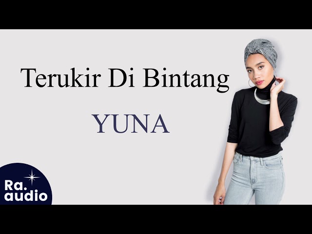 TERUKIR DI BINTANG OLEH YUNA LIRIK KARAOKE class=