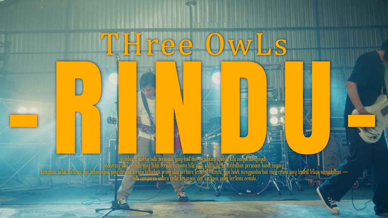 THREE OWLS - RINDU (OFFICIAL MUSIC VIDEO)
