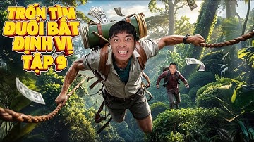 PHD - Đuổi Bắt Định Vị - Tập 9 - Chạy Trốn Thám Tử Mà Không Dùng Tiền - Khoảng Cách Quá Lớn