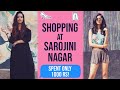 1000 Rupee Shopping Challenge in Sarojini Nagar ft Debasree Banerjee |Sejal Kumar