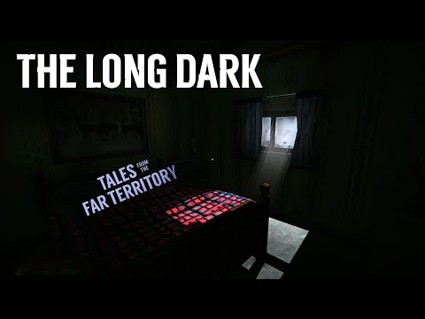 Видео: THE LONG DARK - Tales From The Far Territory - Часть #14