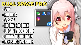 DUAL SPACE PRO VIP VERSI 2.2.7 screenshot 4