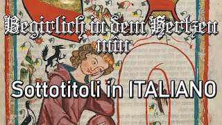 &quot;Begirlich in dem Hertzen min| Minnesang&quot; | Sottotitoli in ITALIANO |