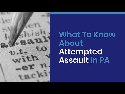 Understanding Attempted Assault Charges in Pennsylvania